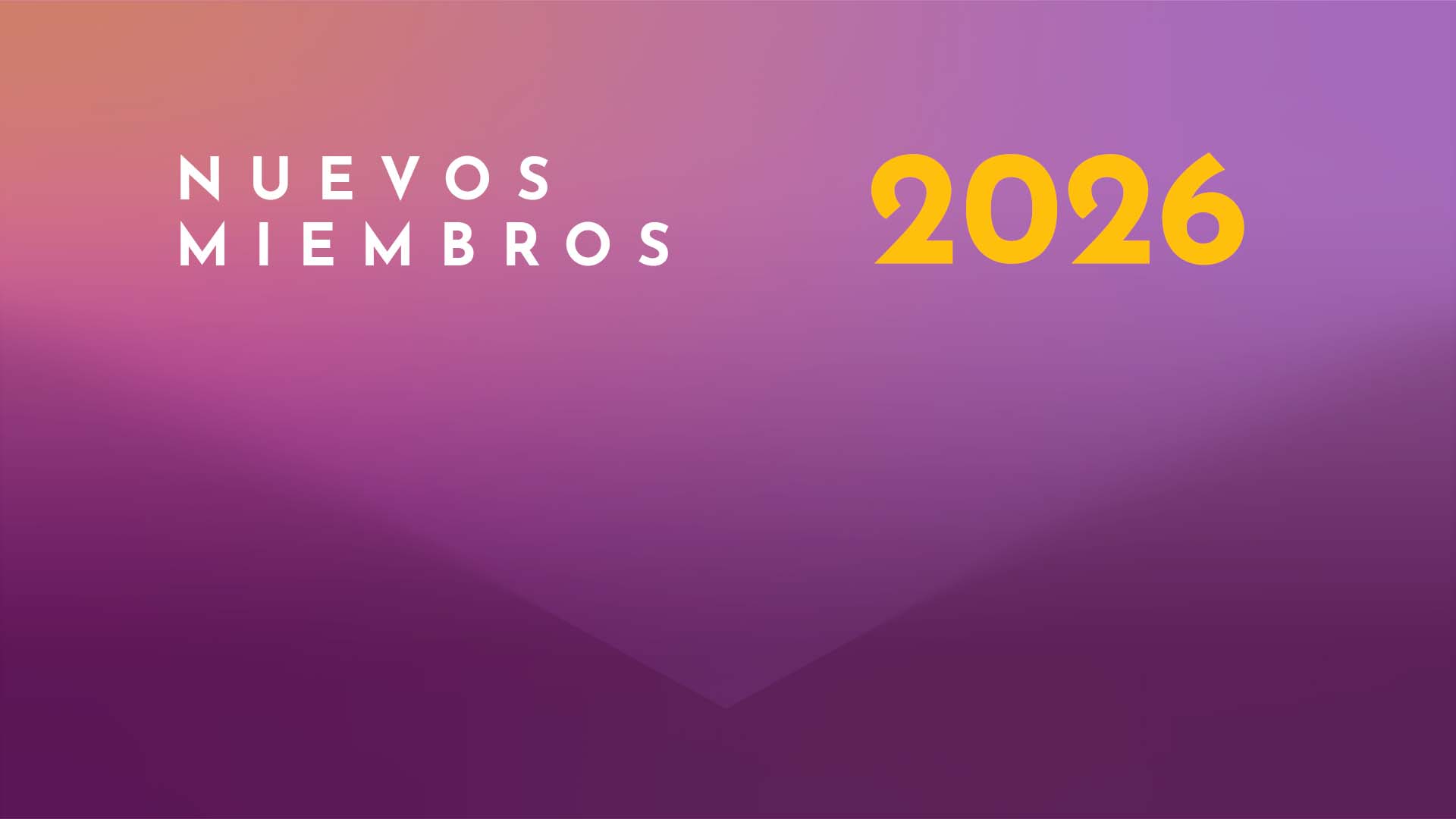 Nuevos Miembros 2026